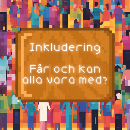 Pixelbroderi - inkludering och demokrati - får alla vara med?