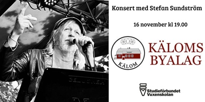 Konsert med Stefan Sundström på Käloms bygdegård