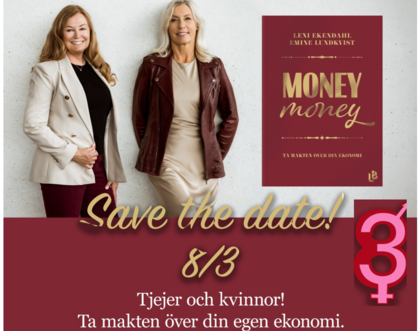 Money money - tjejer och kvinnor ta makten över din egen ekonomi