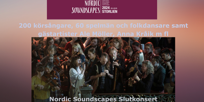 Slutkonsert på Nordic Soundscapes - söndag kl 13.30