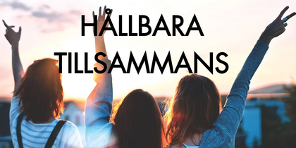 Hållbara tillsammans - kan vi tänka och agera mer för klimatet?