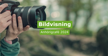 Anhörigcafé - Bildvisning och berättelser