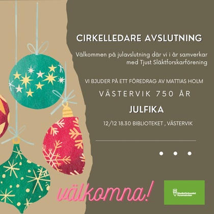 Julavslutning med föredrag och Julfika för cirkelledare i Västervik