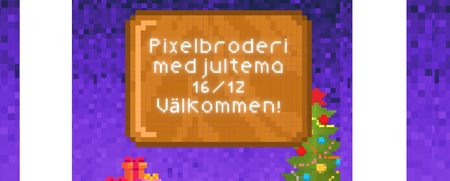 Pixelbroderi med Jultema!